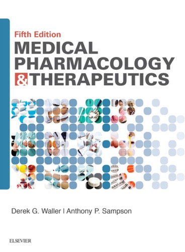 Medical Pharmacology And Therapeutics 5th Derek G Waller Anthony P Sampson