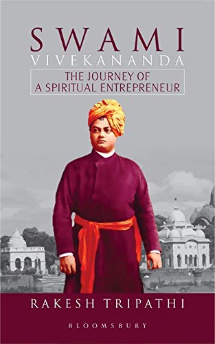 Swami Vivekananda The Journey Of A Spiritual Entrepreneur Paperback Rakesh Kumar Tripathi
