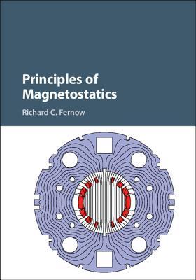 Principles Of Magnetostatics Richard Fernow