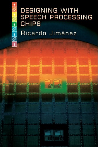Designing With Speech Processing Chips Jimenez Ricardo