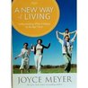 A New Way Of Living Understanding What It Means To Be A Christian Meyer Joyce