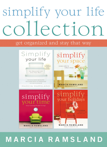 Simplify Your Life Collection Get Organized And Stay That Way Marcia Ramslad Thomas Nelson Editor