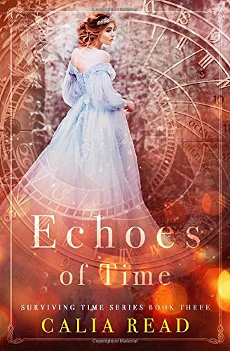 Echoes Of Time Calia Read
