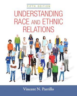 Understanding Race And Ethnic Relations Paperback Vincent N Parrillo