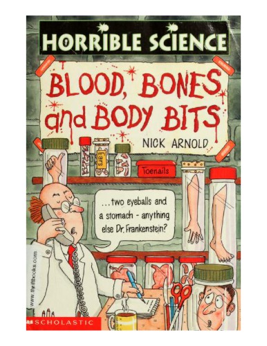 Blood Bones And Body Bits Nick Arnold Tony De Saulles