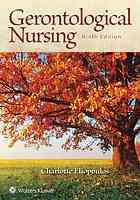 Gerontological Nursing 9th Edition Charlotte Eliopoulos
