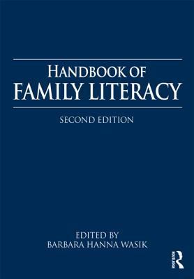 Handbook Of Family Literacy Paperback Barbera H Wasik