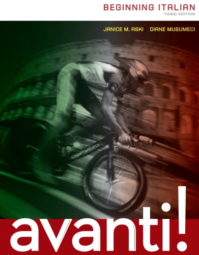 Avanti Beginning Italian Third Edition Diane Musumeci Janice M Aski