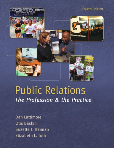 Public Relations The Profession And The Practice 4th Ed Lattimore