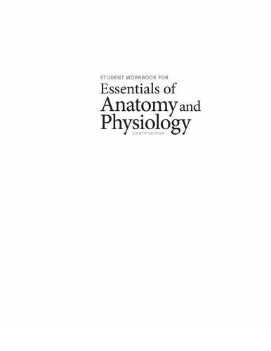 Student Workbook For Essentials Of Anatomy And Physiology Paperback Valerie C Scanlon