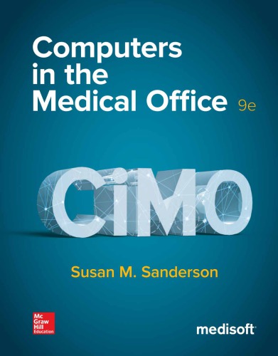 Computers In The Medical Office Ninth Edition Susan M Sanderson