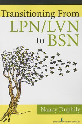 Transitioning From Lpnlvn To Bsn Paperback Nancy Duphily