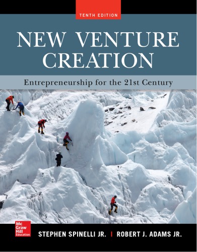 New Venture Creation Entrepreneurship For The 21st Century Tenth Edition Stephen Spinelli Jr