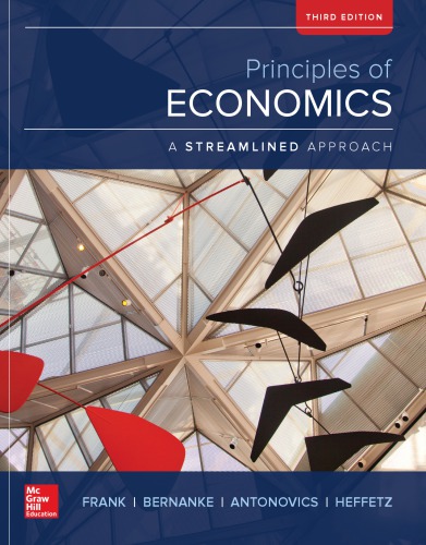 Principles Of Economics A Streamlined Approach Thrid Edition Kate Antonovics