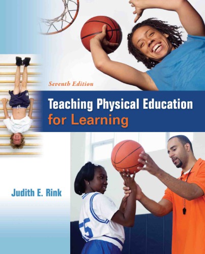Teaching Physical Education For Learning Seventh Edition Rink