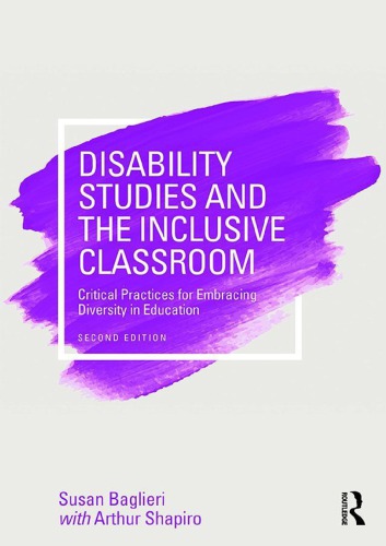 Disability Studies And The Inclusive Classroom Critical Practices For Embracing Diversity In Education Hardcover Susan Baglieri Arthur Shapiro