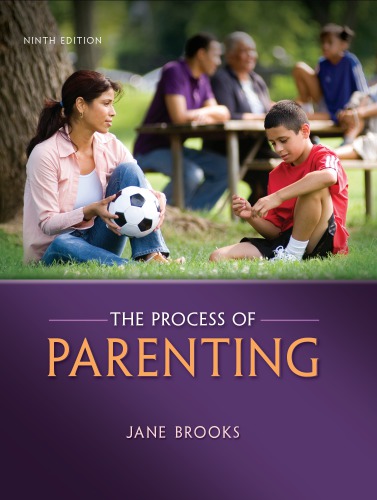 The Process Of Parenting Ninth Edition Brooks Jane B