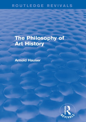 The Philosophy Of Art History Paperback Arnold Hauser