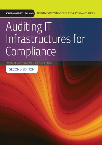 Auditing It Infrastructures For Compliance Paperback Martin Weiss Michael G Solomon