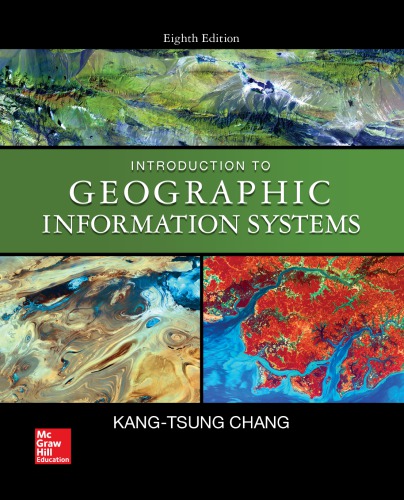 Introduction To Geographic Information Systems Eighth Edition Chang