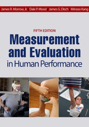 Measurement And Evaluation In Human Performance 5th James R Morrow Jr