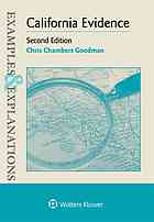 California Evidence Examples Explanations Second Edition Goodman