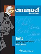 Torts Keyed To Prosserwadeschwartz Emanuel Steven