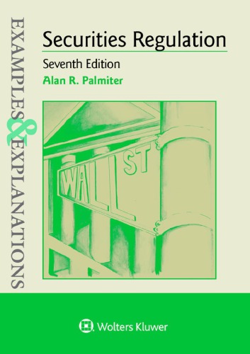Examples Explanations For Securities Regulation Paperback Alan R Palmiter