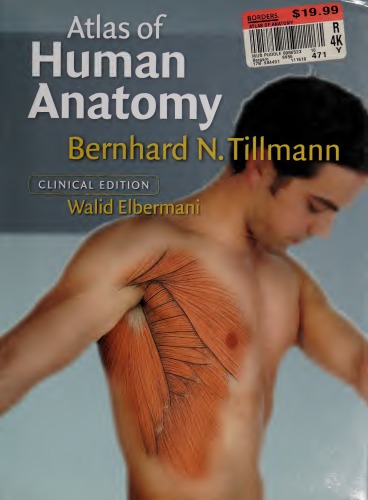Atlas Of Human Anatomy Clinical Edition Elbermani Walid Franke