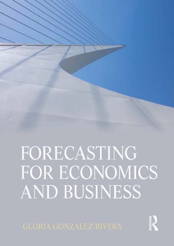 Forecasting For Economics And Business Gloria Gonzlezrivera