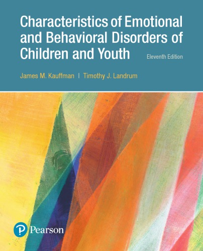 Characteristics Of Emotional And Behavioral Disorders Of Children And Youth Paperback James M Kauffman Timothy J Landrum