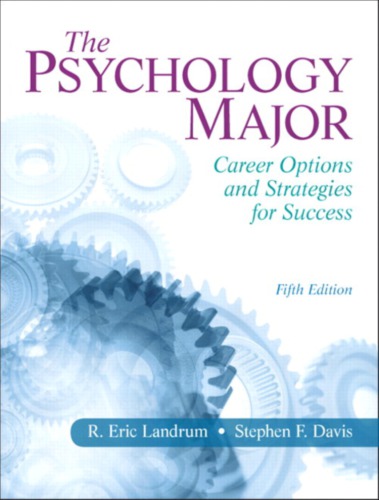 The Psychology Major Career Options And Strategies For Success 5th R Eric Landrum