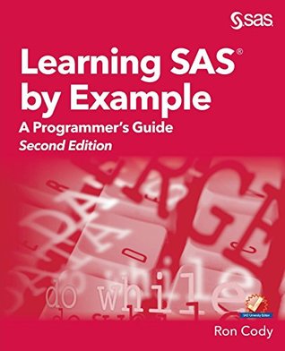 Learning Sas By Example A Programmers Guide Second Edition Paperback Ron Cody