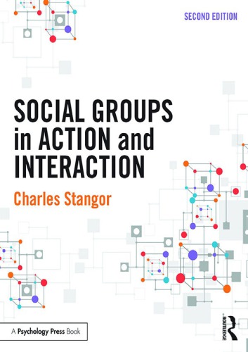 Social Groups In Action And Interaction Second Edition Stangor