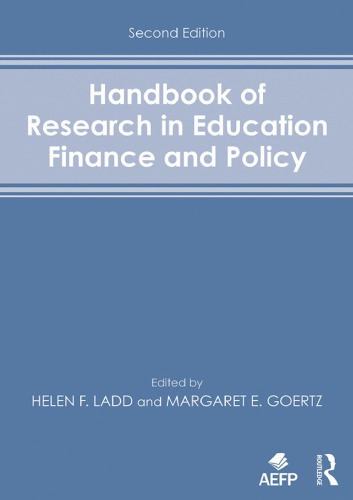 Handbook Of Research In Education Finance And Policy Paperback Helen F Ladd Margaret E Goertz