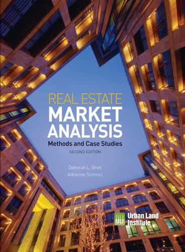 Real Estate Market Analysis Methods And Case Studies 2nd Adrienne Schmitz Deborah L Brett