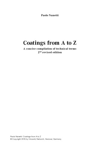 Coatings From A To Z A Concise Compilation Of Technical Terms 2nd Ed Paolo Nanetti
