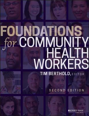 Foundations For Community Health Workers Paperback Tim Berthold Janey Skinner