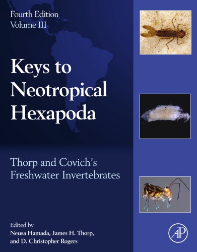 Thorp And Covichs Freshwater Invertebrates Keys To Neotropical Hexapoda 4th Edition Neusa Hamada
