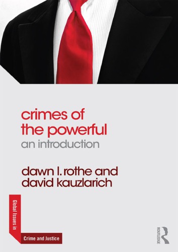 Crimes Of The Powerful An Introduction Hardcover Dawn Rothe David Kauzlarich