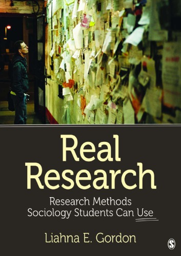 Real Research Methods Sociology Students Can Use Paperback Liahna E Gordon