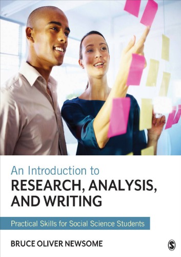 An Introduction To Research Analysis And Writing Practical Skills For Social Science Students Paperback Bruce Oliver Newsome