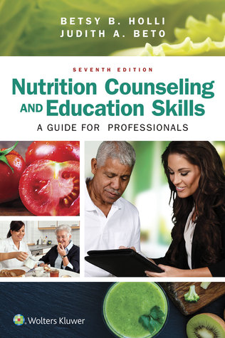 Nutrition Counseling Education Skills 7th Ed A Guide For Professionals 7th Edition Judith Beto
