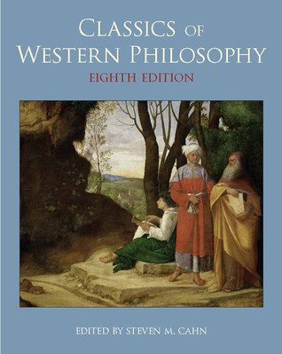 Classics Of Western Philosophy Incomplete Version 8th Steven M Cahn