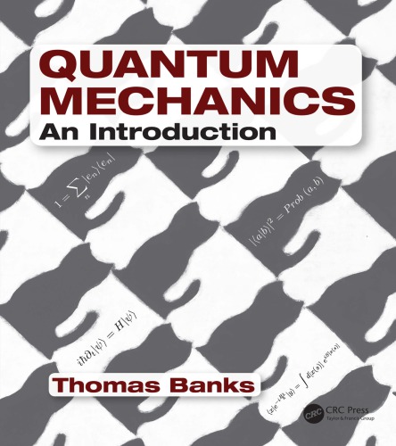 Quantum Mechanics An Introduction Thomas Banks