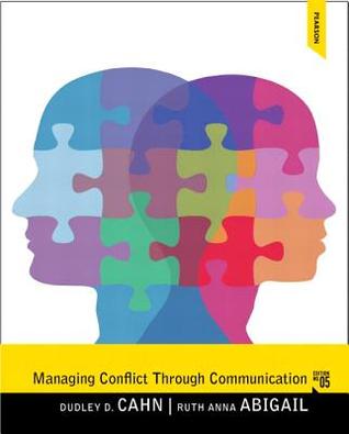 Managing Conflict Through Communication Paperback Dudley D Cahn