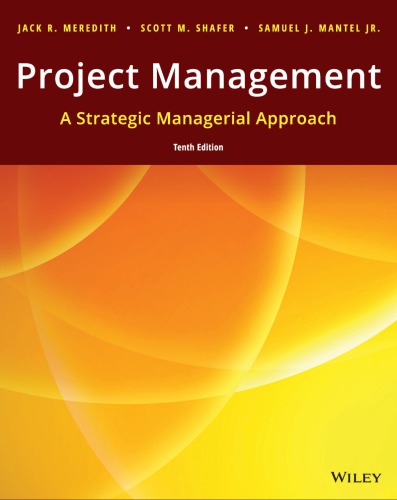 Project Management A Managerial Approach 10th Jack R Meredith
