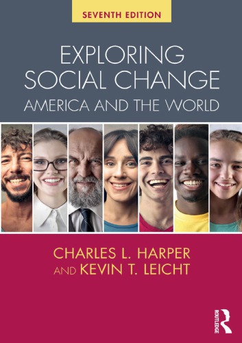 Exploring Social Change America And The World Hardcover Charles L Harper Kevin T Leicht
