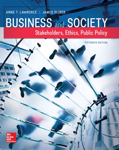Business And Society Stakeholders Ethics Public Policy 15th Anne T Lawrence