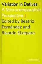 Variation In Datives A Microcomparative Perspective Beatriz Fernndez